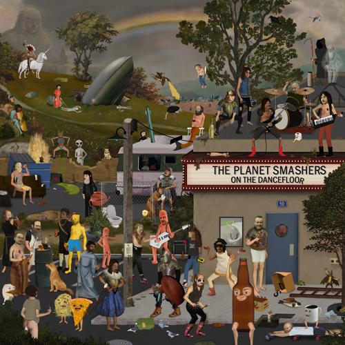 The Planet Smashers - On the Dancefloor