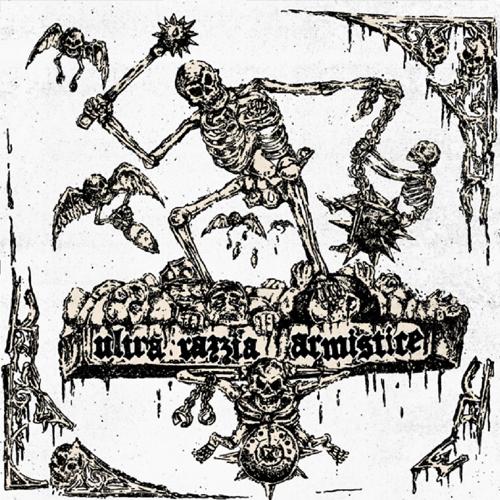 Ultra Razzia - Ultra Razzia - Armistice Split